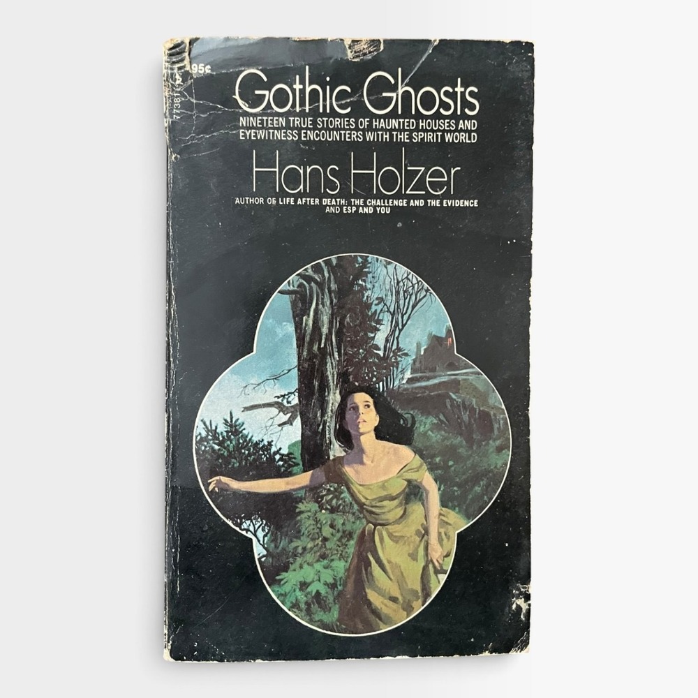 Gothic Ghosts by Hans Holzer Paperback True Haunted Stories Paranormal 1972